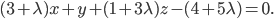 (3+\lambda )x+y+(1+3\lambda )z-(4+5\lambda)=0.