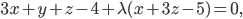 3x+y+z-4+\lambda (x+3z-5)=0,